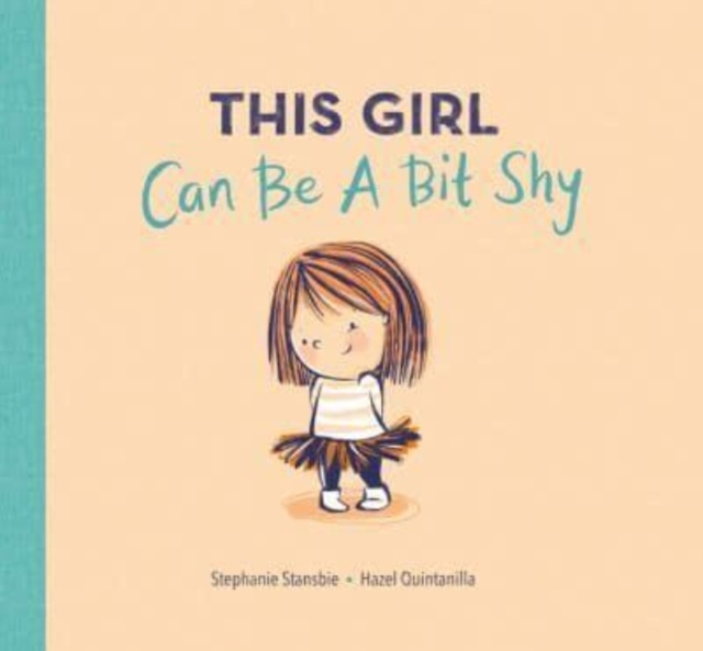 This Girl Can Be a Bit Shy, Paperback / softback Book