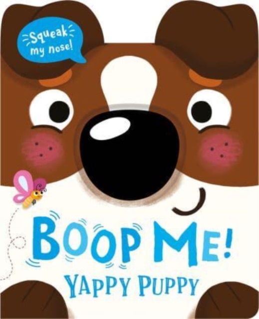 Boop My Nose Yappy Puppy, Board book Book