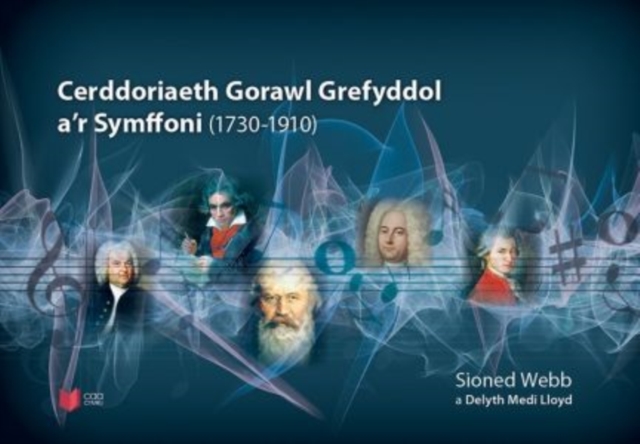 Cerddoriaeth Gorawl Grefyddol a'r Symffoni (1730-1910), EPUB eBook