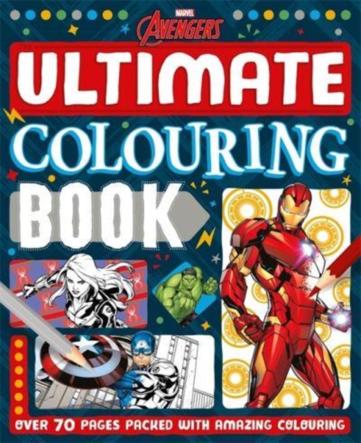 Marvel Avengers: The Ultimate Colouring Book, Paperback / softback Book