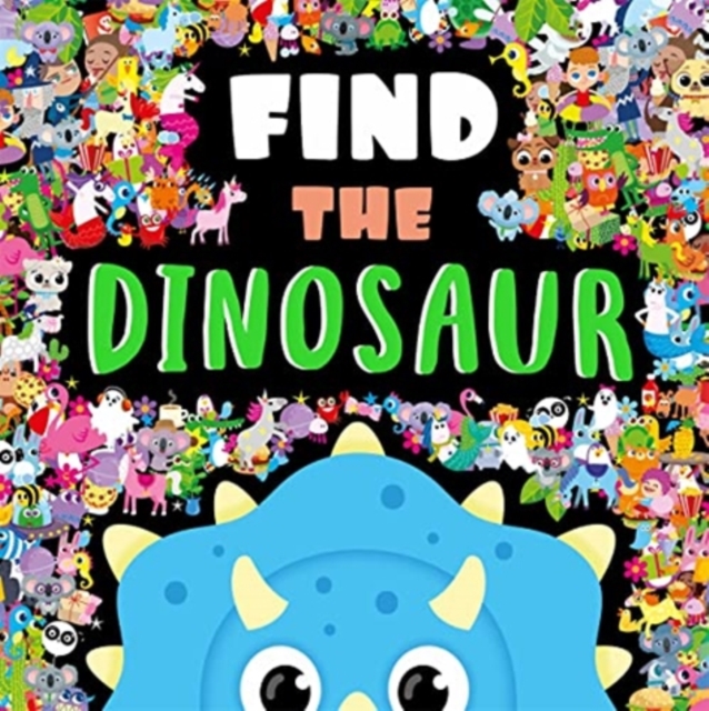 Find The Dinosaur, Hardback Book