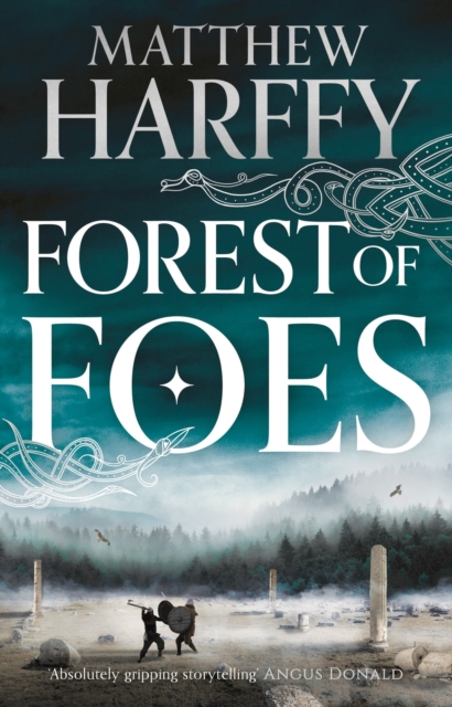 Forest of Foes, Hardback Book