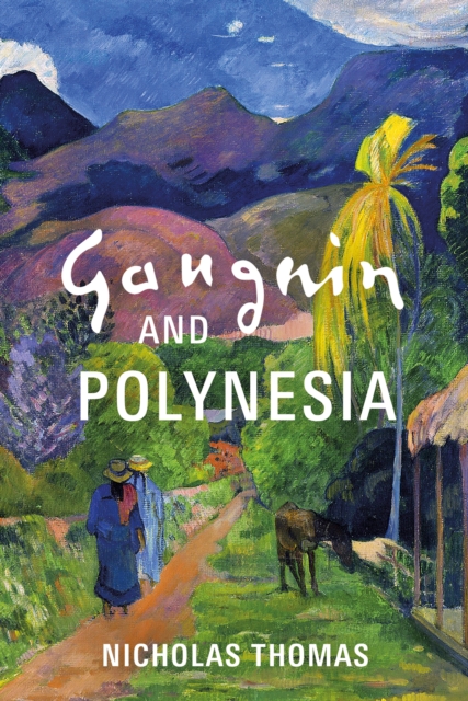 Gauguin and Polynesia, EPUB eBook