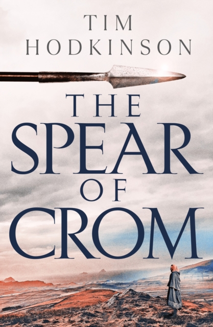 The Spear of Crom, Paperback / softback Book