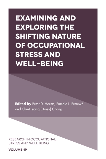 Examining and Exploring the Shifting Nature of Occupational Stress and Well-Being, EPUB eBook