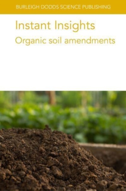Instant Insights: Regenerative Techniques to Improve Soil Health, Paperback / softback Book