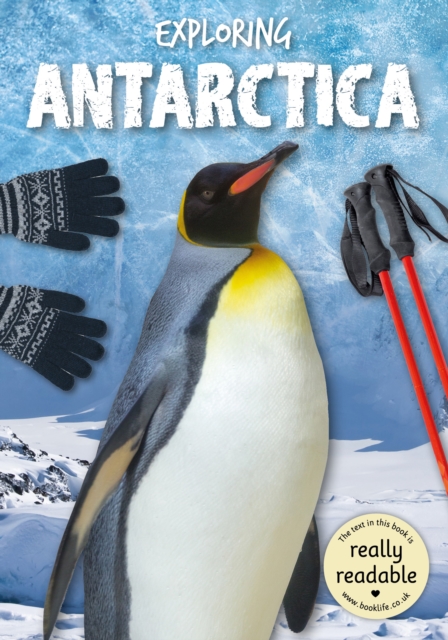Exploring Antarctica, Paperback / softback Book