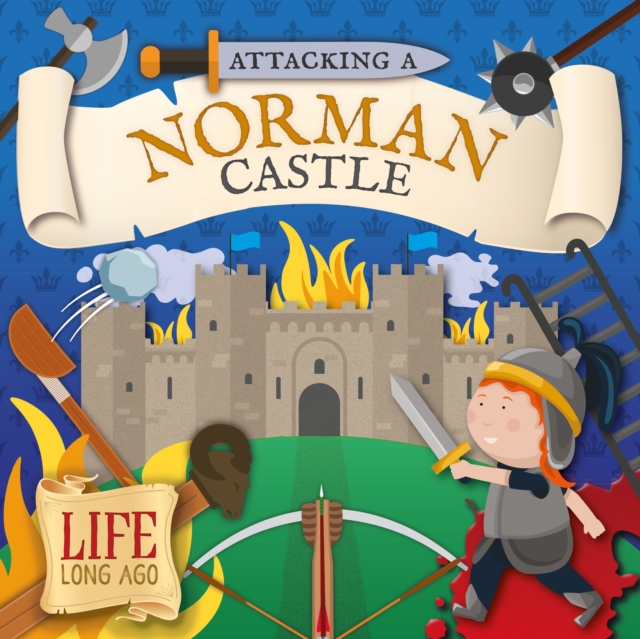 Attacking a Norman Castle, Paperback / softback Book
