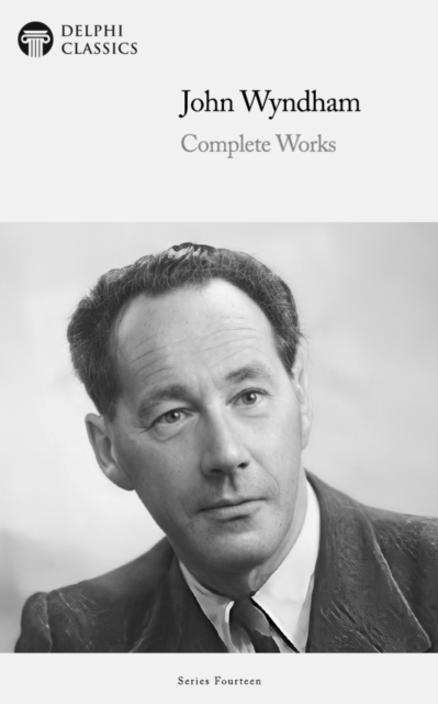 Delphi Complete Works of John Wyndham Illustrated, EPUB eBook