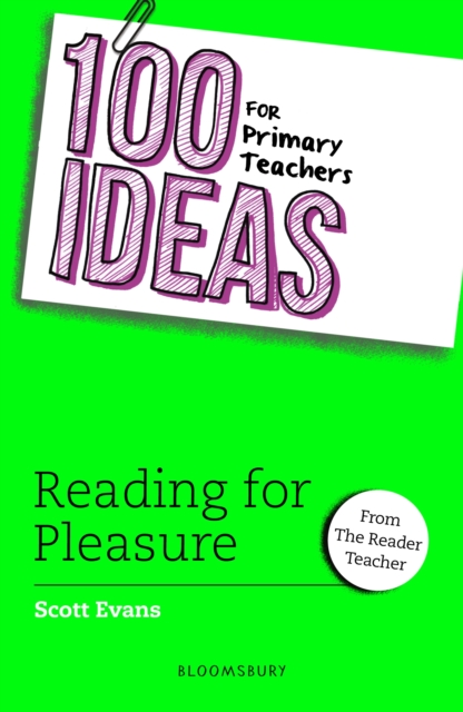 100 Ideas for Primary Teachers: Reading for Pleasure, EPUB eBook