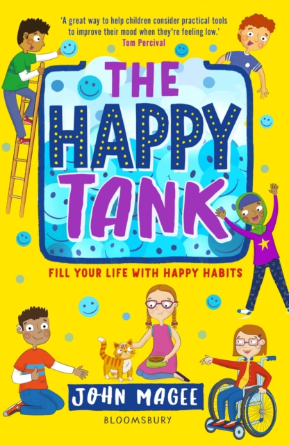 The Happy Tank : Fill Your Life With Happy Habits, Paperback / softback Book