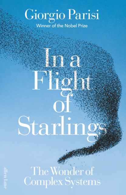 In a Flight of Starlings : The Wonder of Complex Systems, EPUB eBook
