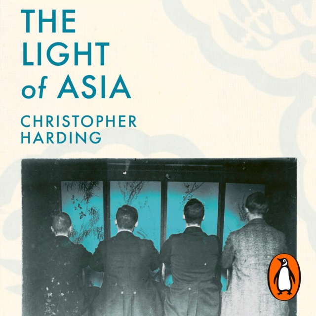 The Light of Asia : A History of Western Fascination with the East, eAudiobook MP3 eaudioBook