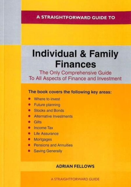 A Straightforward Guide To Individual And Family Finances : revised edition 2022, Paperback / softback Book