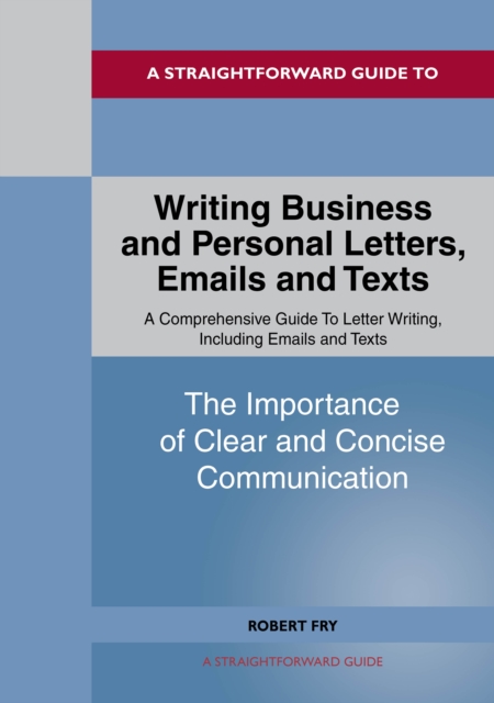 Writing Business And Personal Letters, Emails And Texts, EPUB eBook