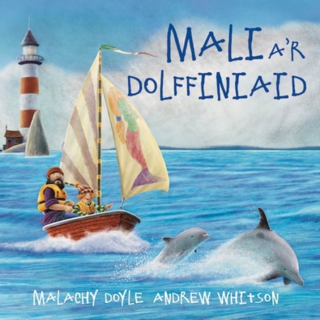 Mali a'r Dolffiniaid, Paperback / softback Book