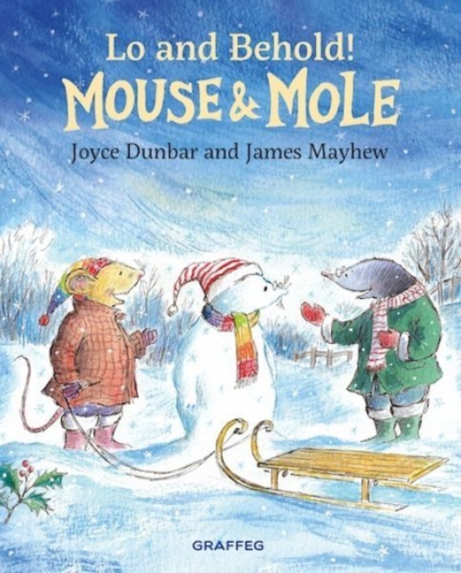 Mouse and Mole: Lo and Behold!, Paperback / softback Book
