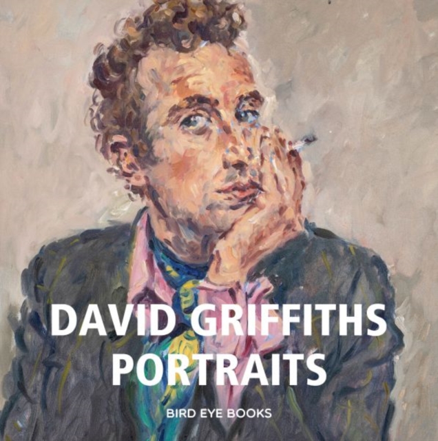 David Griffiths - Portraits, Hardback Book
