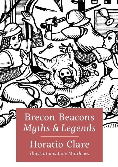 Brecon Beacons Myths and Legends, EPUB eBook