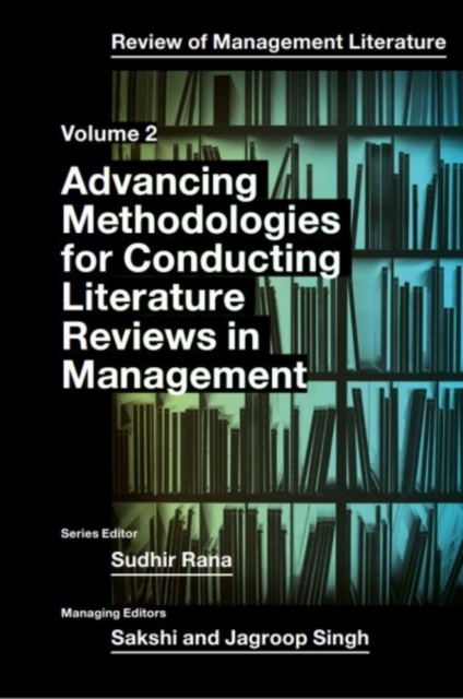 Advancing Methodologies of Conducting Literature Review in Management Domain, EPUB eBook