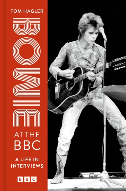 Bowie at the BBC : A life in interviews, EPUB eBook