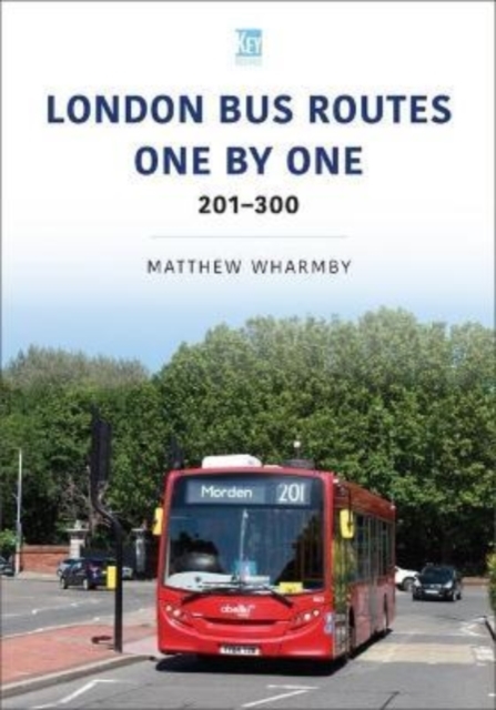 London Bus Routes One by One: 201-300, Paperback / softback Book