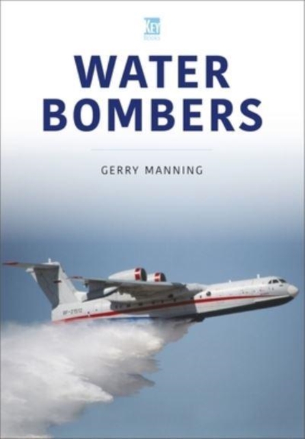 Water Bombers, Paperback / softback Book