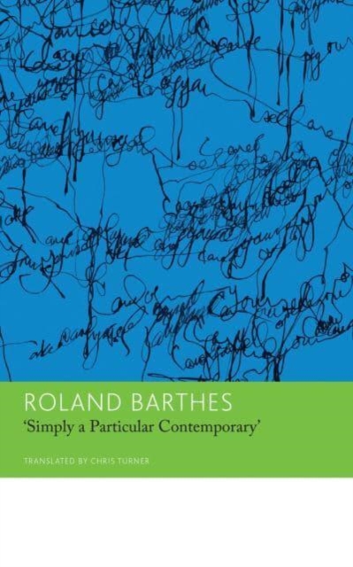 "Simply a Particular Contemporary": Interviews, 1970–79 : Interviews, 1970–79, Paperback / softback Book