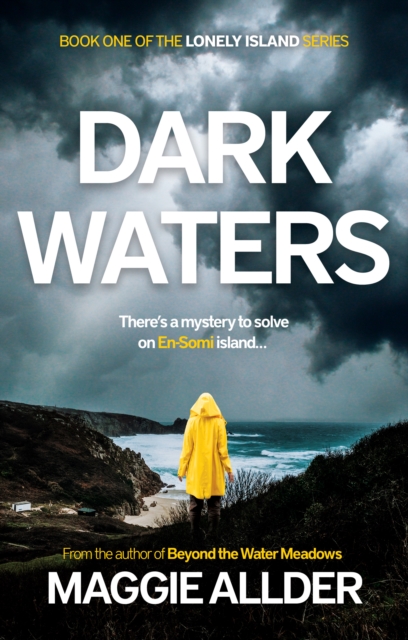 Dark Waters : Book 1 of the Lonely Island Series, Paperback / softback Book