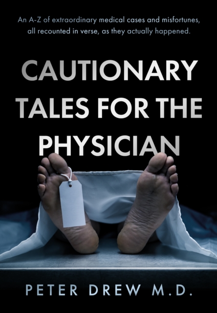 Cautionary Tales for the Physician, Paperback / softback Book