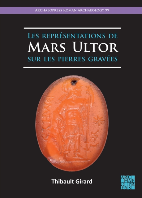 Les representations de Mars Ultor sur les pierres gravees, PDF eBook