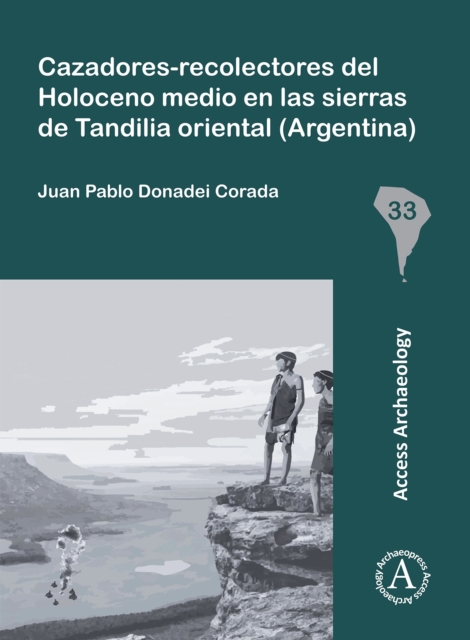 Cazadores-Recolectores del Holoceno Medio En Las Sierras de Tandilia Oriental (Argentina), Paperback / softback Book
