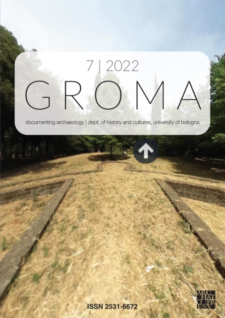 Groma: Issue 7 2022. Proceedings of ArchaeoFOSS XV 2021 : Documenting Archaeology (Dept of History and Cultures, University of Bologna), Paperback / softback Book
