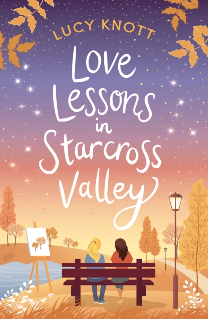 Love Lessons in Starcross Valley, Paperback / softback Book
