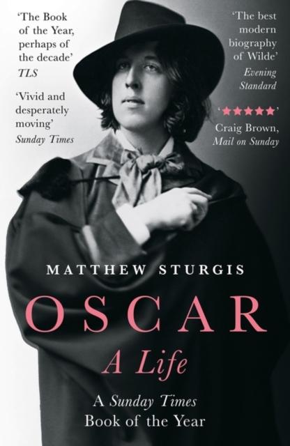 Oscar : A Life, Paperback / softback Book