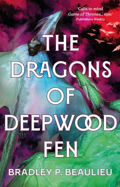 The Dragons of Deepwood Fen, Hardback Book