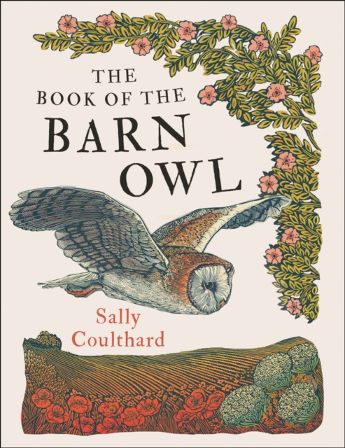 The Book of the Barn Owl, Paperback / softback Book