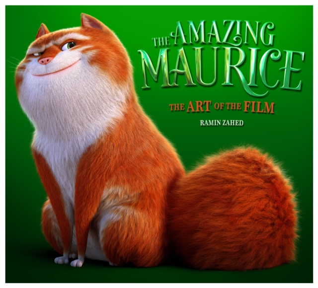 The Amazing Maurice: The Art of the Film, Hardback Book