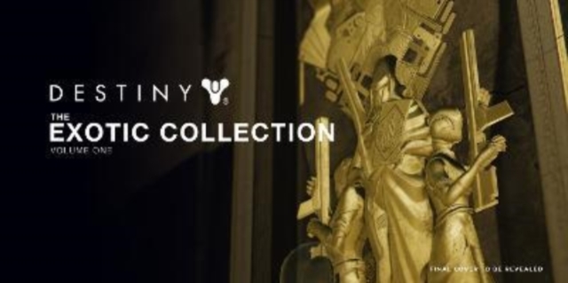 Destiny: The Exotic Collection, Volume One, Hardback Book