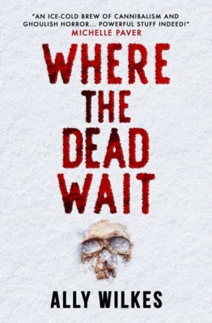 Where the Dead Wait, Paperback / softback Book