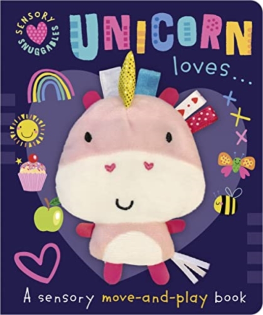 Unicorn Loves . . ., Hardback Book