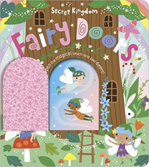 Secret Kingdom Fairy Doors, Hardback Book