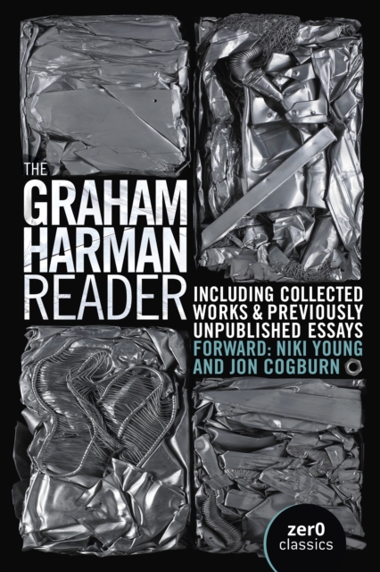 Graham Harman Reader, The - Including previously unpublished essays, Paperback / softback Book