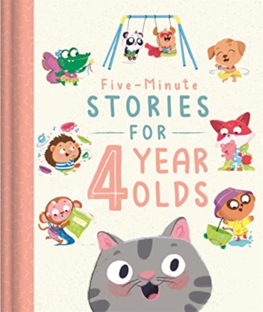 Five-Minute Stories for 4 Year Olds, Hardback Book
