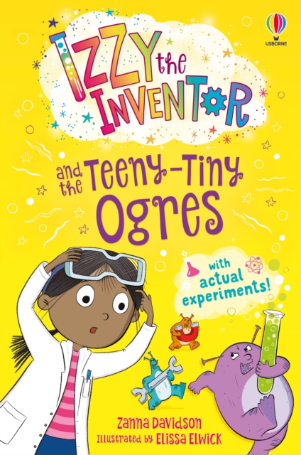 Izzy the Inventor and the Teeny Tiny Ogres, Paperback / softback Book