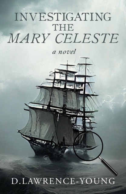 Investigating the Mary Celeste, Paperback / softback Book