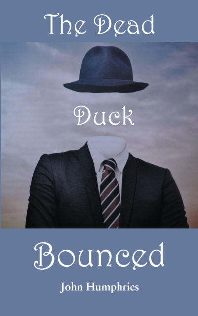 The Dead Duck Bounced, EPUB eBook