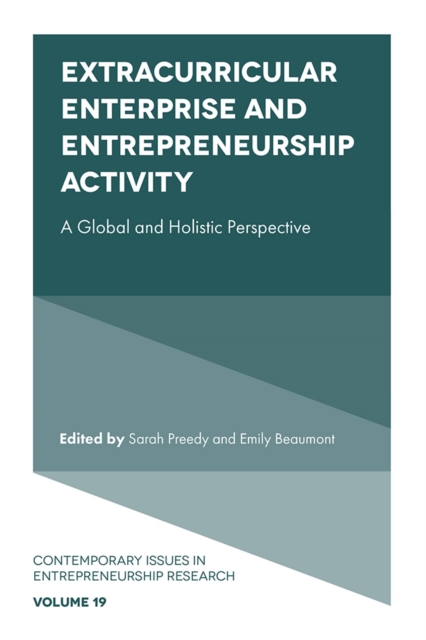 Extracurricular Enterprise and Entrepreneurship Activity : A Global and Holistic Perspective, Hardback Book