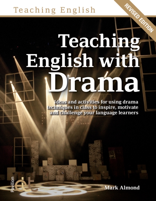 Teaching English with Drama, Paperback / softback Book