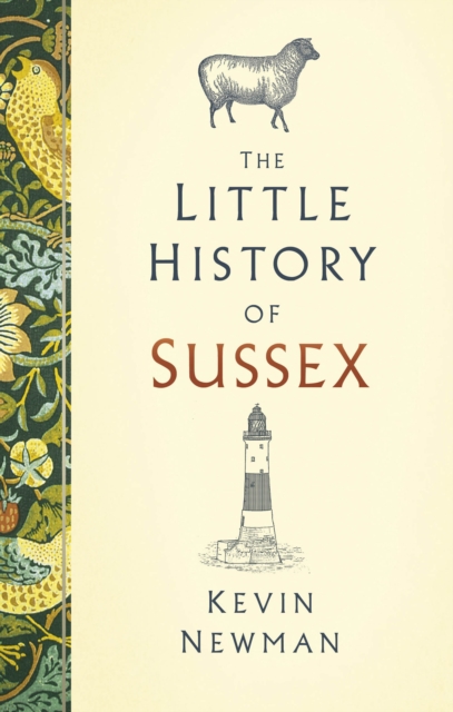 The Little History of Sussex, Hardback Book
